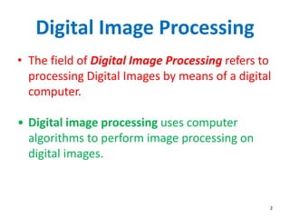Comprehensive Introduction to Digital Image Processing and Human Visual ...