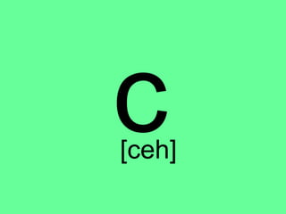 c
[ceh]
 