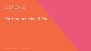 Women Entrepreneurs in STEM | www.stementrepreneurs.eu
SECTION 2:
Entrepreneurship & You
 