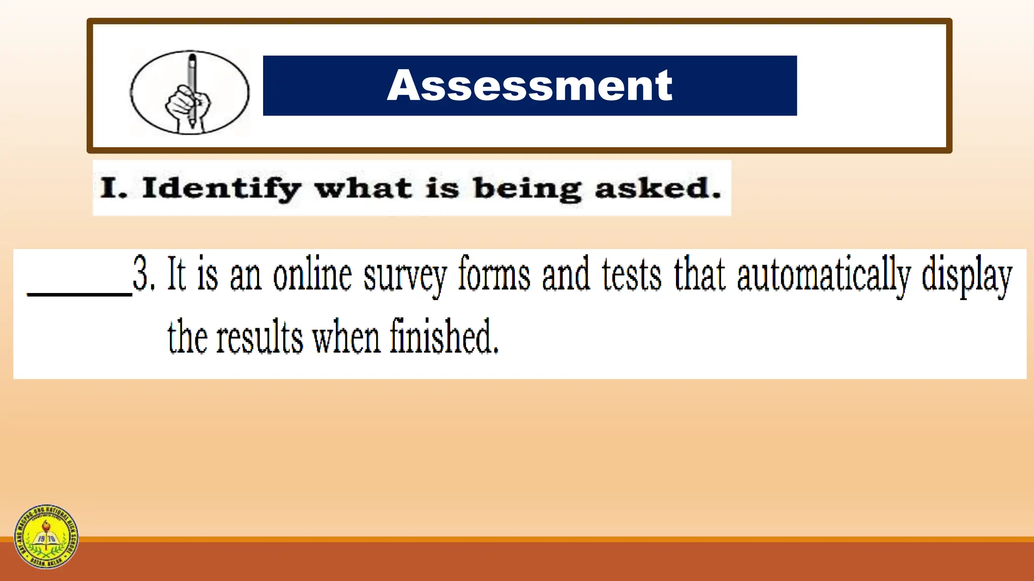 Assessment
 