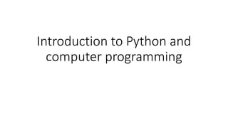 Module 1 - Introduction to Python and computer programming.pdf