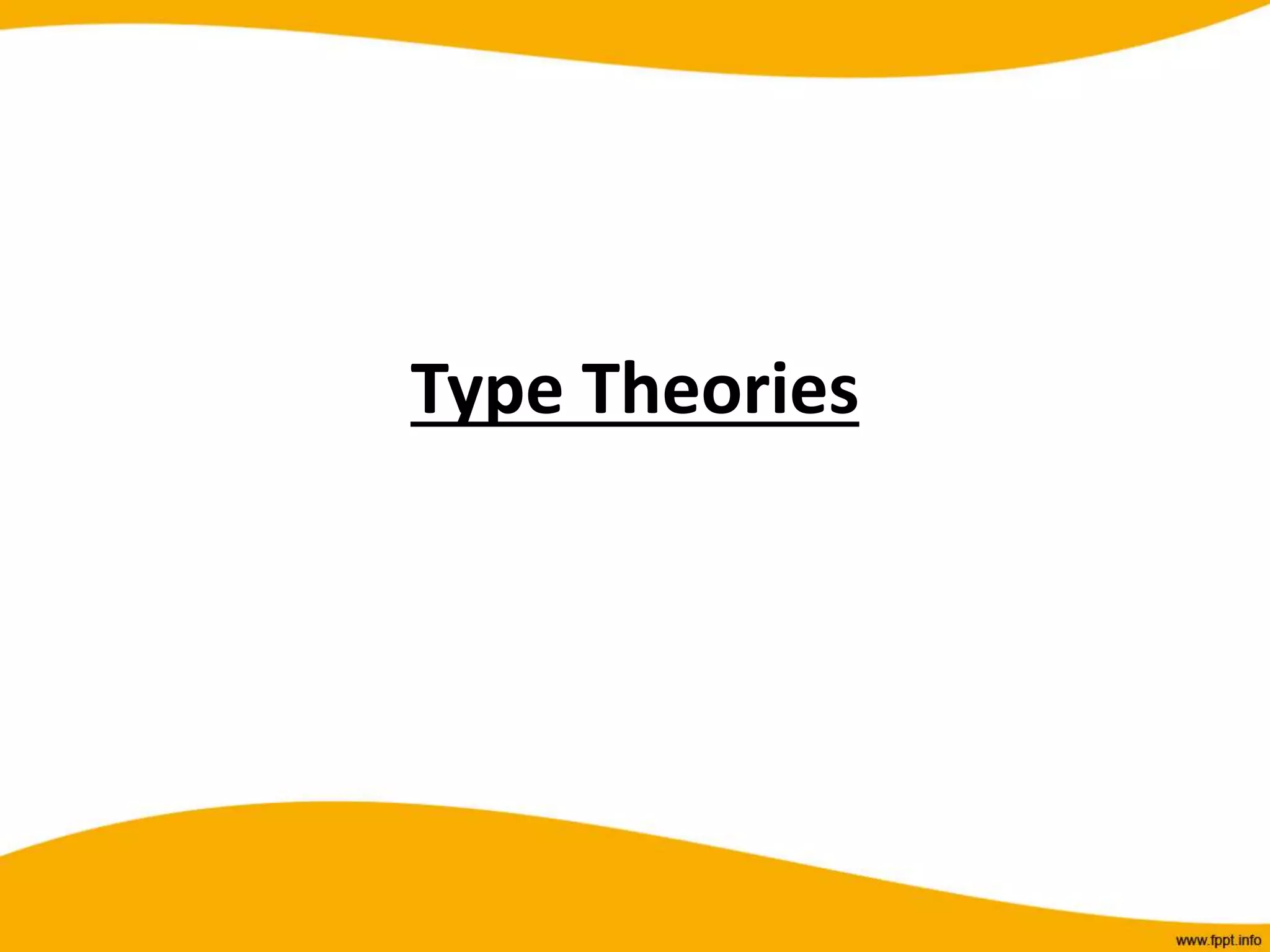 Type Theories
 