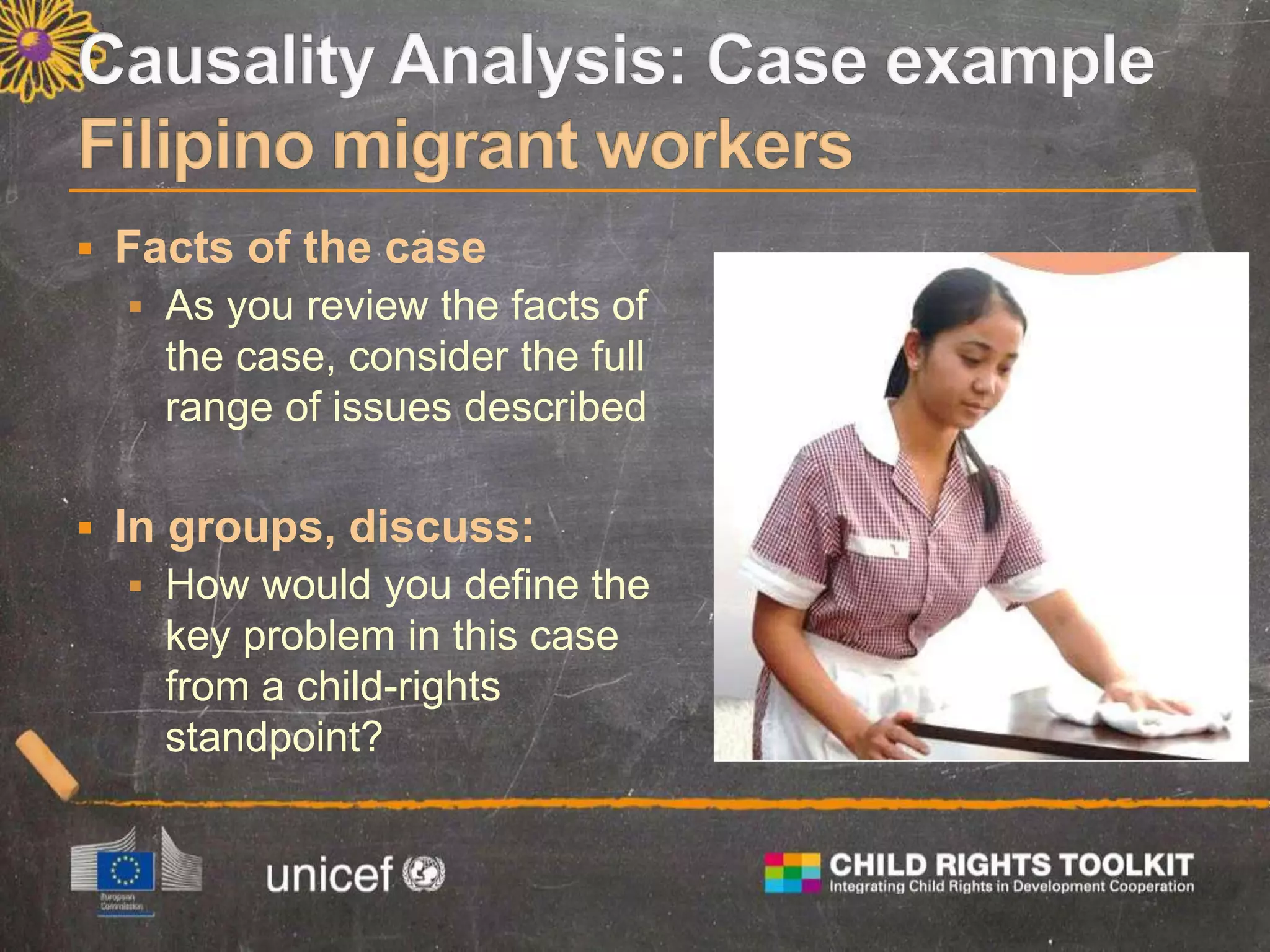  Facts of the case
 As you review the facts of
the case, consider the full
range of issues described
 In groups, discuss:
 How would you define the
key problem in this case
from a child-rights
standpoint?
 