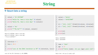 String
AI VIETNAM
All-in-One Course
 Insert into a string
 