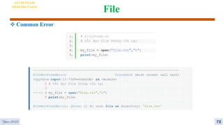 File
 Common Error
AI VIETNAM
All-in-One Course
Year 2022 72
 