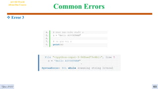 Common Errors
 Error 3
AI VIETNAM
All-in-One Course
60
Year 2022
 