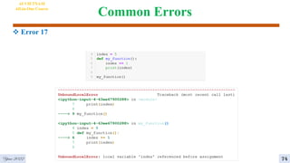 Common Errors
 Error 17
AI VIETNAM
All-in-One Course
74
Year 2022
 