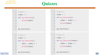 Quizzes
AI VIETNAM
All-in-One Course
85
Year 2022
 