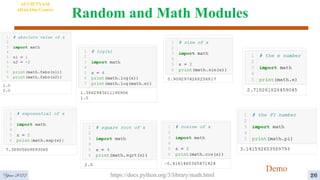 Random and Math Modules
4
AI VIETNAM
All-in-One Course
https://docs.python.org/3/library/math.html
Demo
26
Year 2022
 