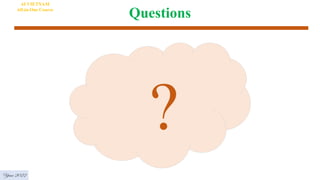 Questions
AI VIETNAM
All-in-One Course
?
Year 2022
 
