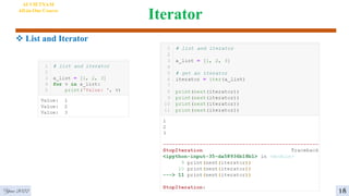 Iterator
4
18
AI VIETNAM
All-in-One Course
Year 2022
 List and Iterator
 