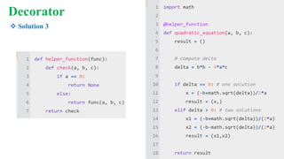 Decorator
 Solution 3
 