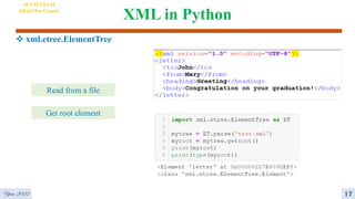 XML in Python
 xml.etree.ElementTree
Year 2022 17
Read from a file
Get root element
AI VIETNAM
All-in-One Course
 