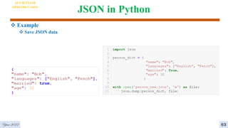JSON in Python
 Example
 Save JSON data
Year 2022 63
AI VIETNAM
All-in-One Course
 