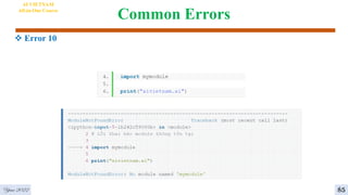Common Errors
 Error 10
AI VIETNAM
All-in-One Course
85
Year 2022
 