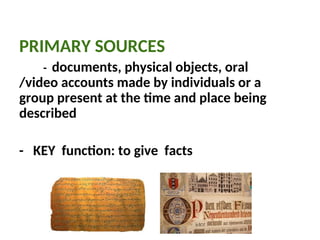 Module 1 -Sources and Discourses In Historiography .ppt