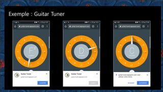 Exemple : Guitar Tuner
 