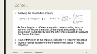 Contd.,
13-08-2021 DSP_FALL 2021 Dr S KALAIVANI 64
 