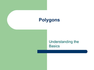 Polygons Understanding the Basics 