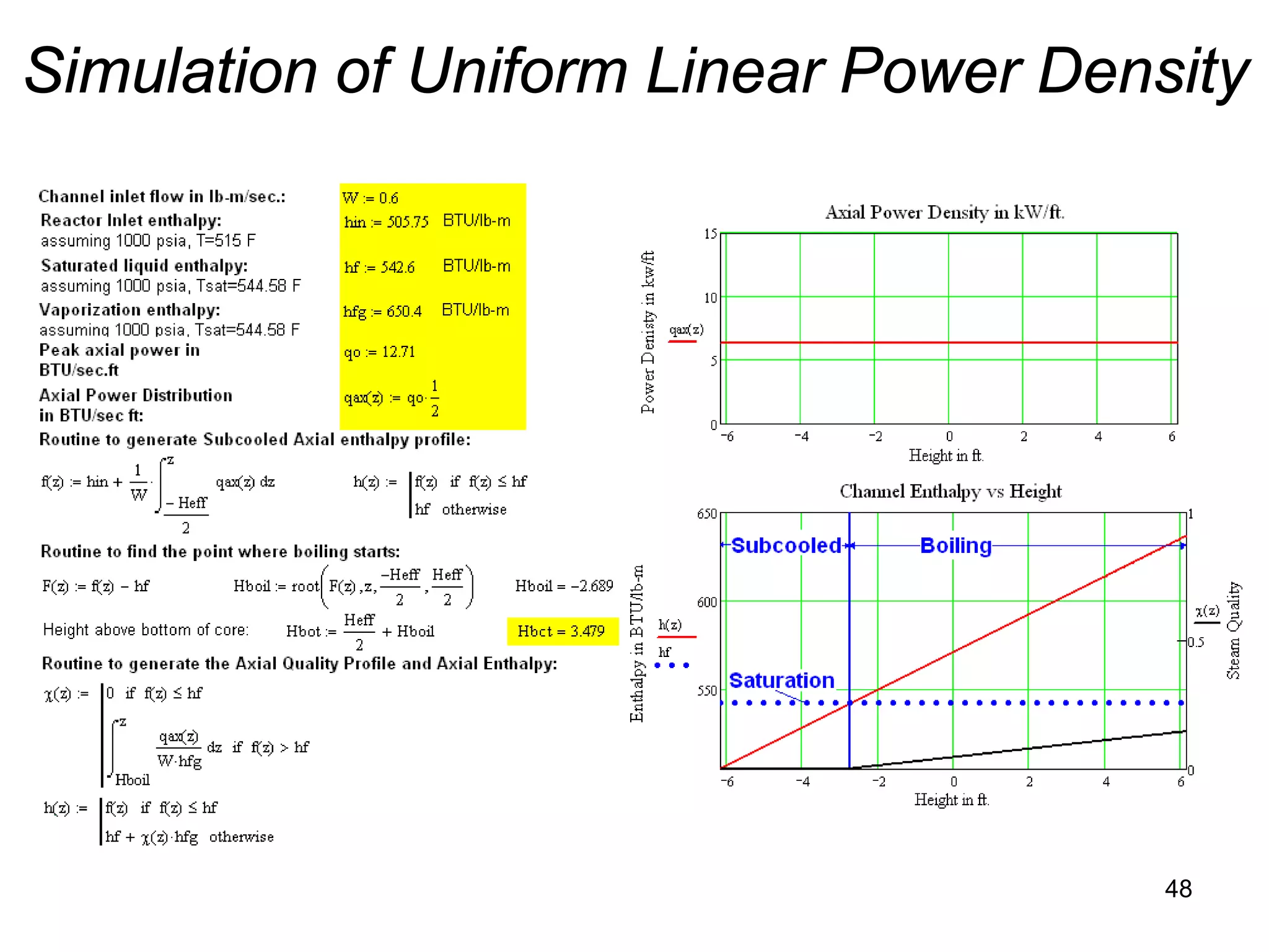Simulation of Uniform Linear Power Density




                                       48
 