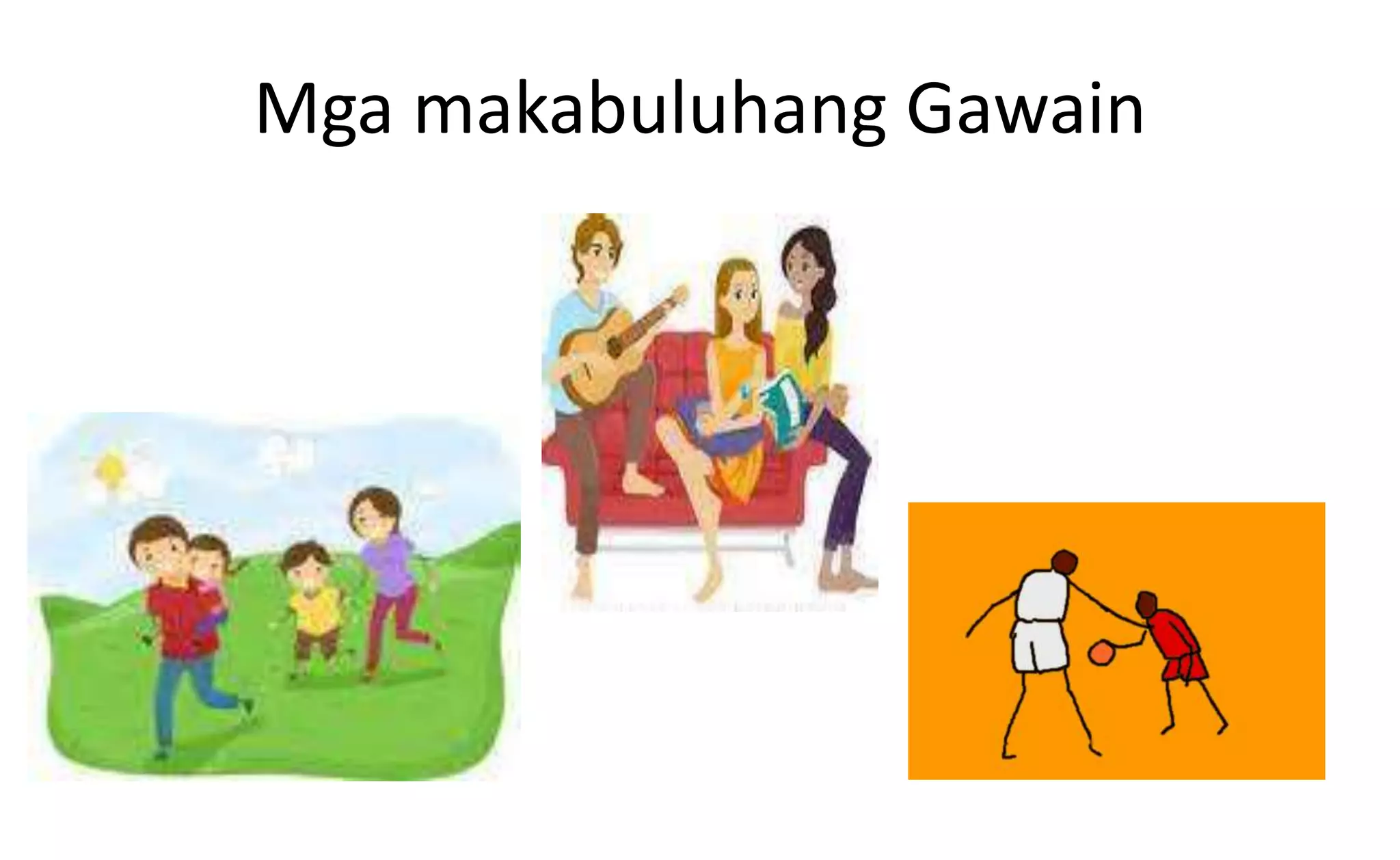 Mga makabuluhang Gawain
 