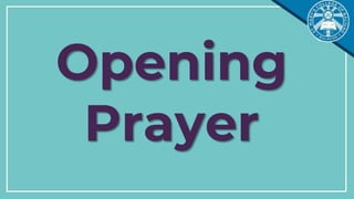 Opening
Prayer
 