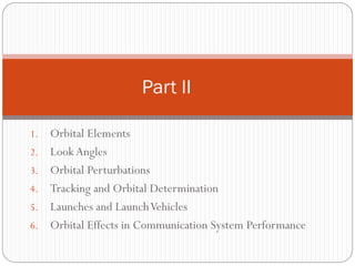 Comprehensive Guide to Orbital Mechanics and Satellite Communication ...