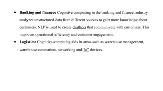Comprehensive Introduction to Cognitive Computing and Its Applications ...