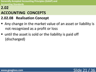 Generally Accepted Accounting Principle and Accounting Standard | PPT