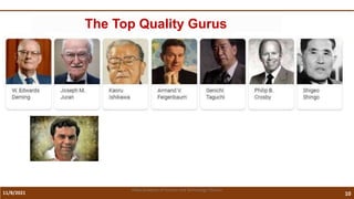 11/8/2021 10
Vidya Academy of Science and Technology Thrissur
The Top Quality Gurus
 