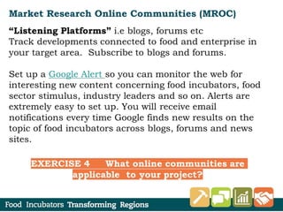 Market Research Online Communities (MROC)
 
