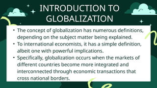 Module 1: Globalization and it's definition | PPTX