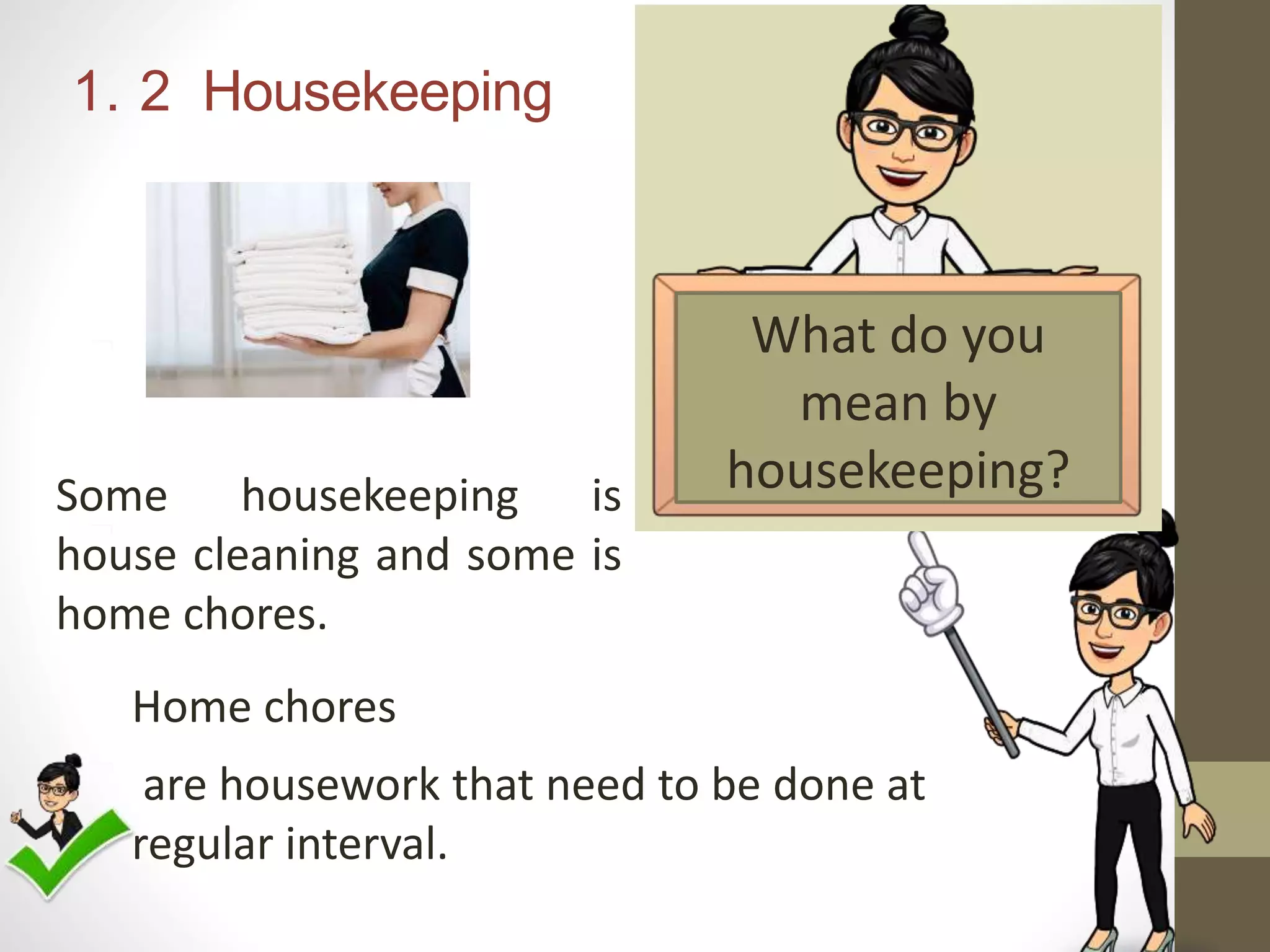 Module 1 introduction to houskeeping operations | PPTX