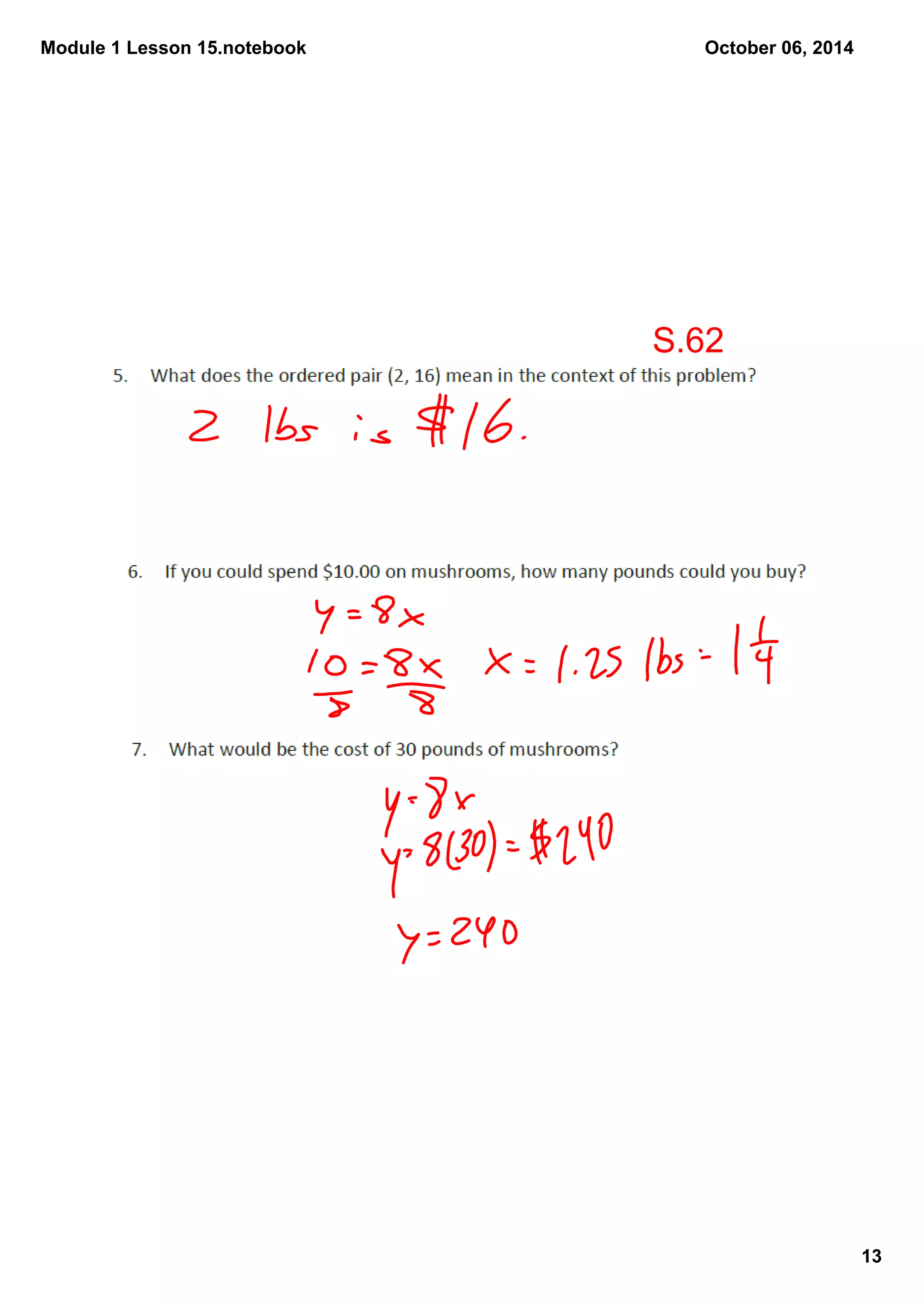 Module 1 Lesson 15.notebook 
13 
October 06, 2014 
S.62 
 