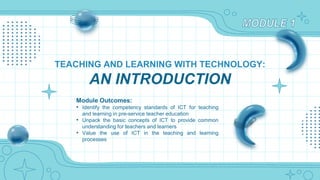 Module 1 Lesson 1 ICT Competency Standards for Philippine Pre-Service ...