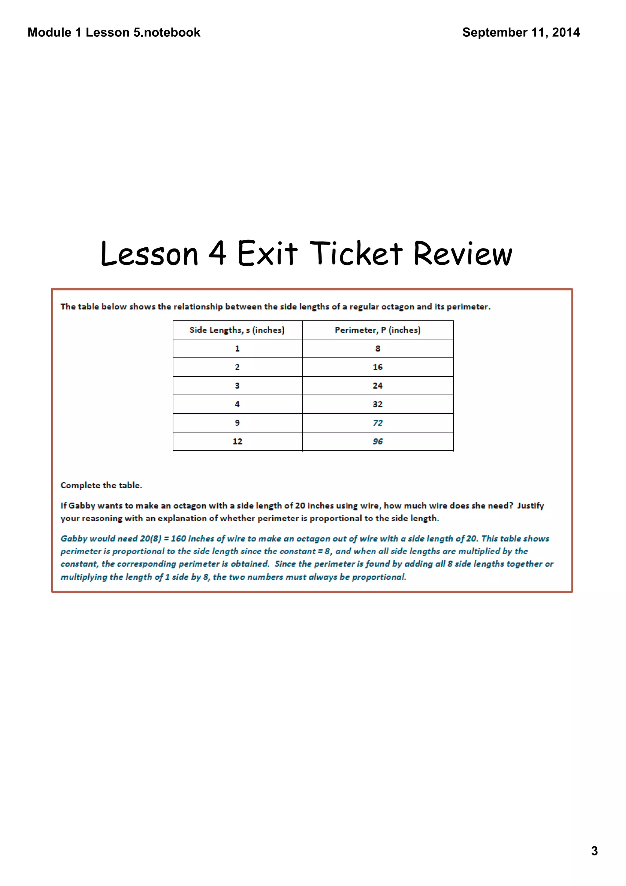 Module 1 Lesson 5.notebook 
3 
September 11, 2014 
Lesson 4 Exit Ticket Review 
 