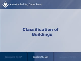 Bca Classification Module 1 - Introduction to the BCA | PPT