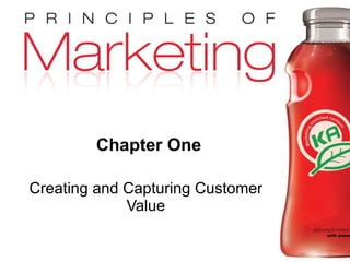 Chapter One Creating and Capturing Customer Value 