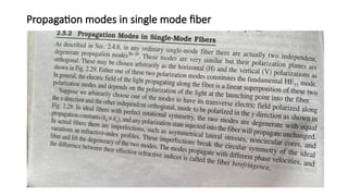 Propagation modes in single mode fiber
 
