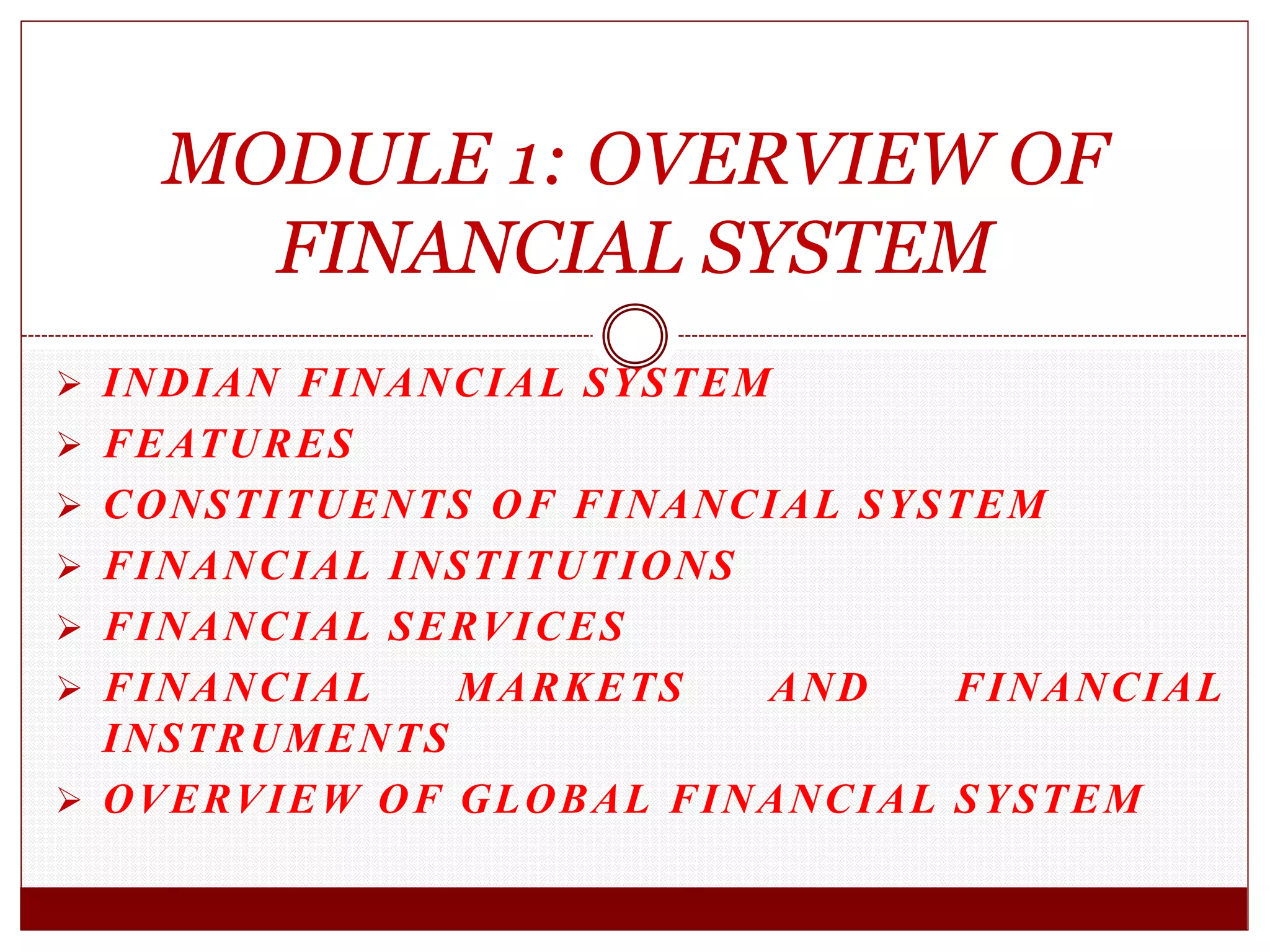 MODULE 1 OVERVIEW OF FINANCIAL SYSTEM.pptx | Stocks and Bonds ...
