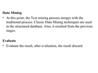 Text data mining including applications and process | PPT