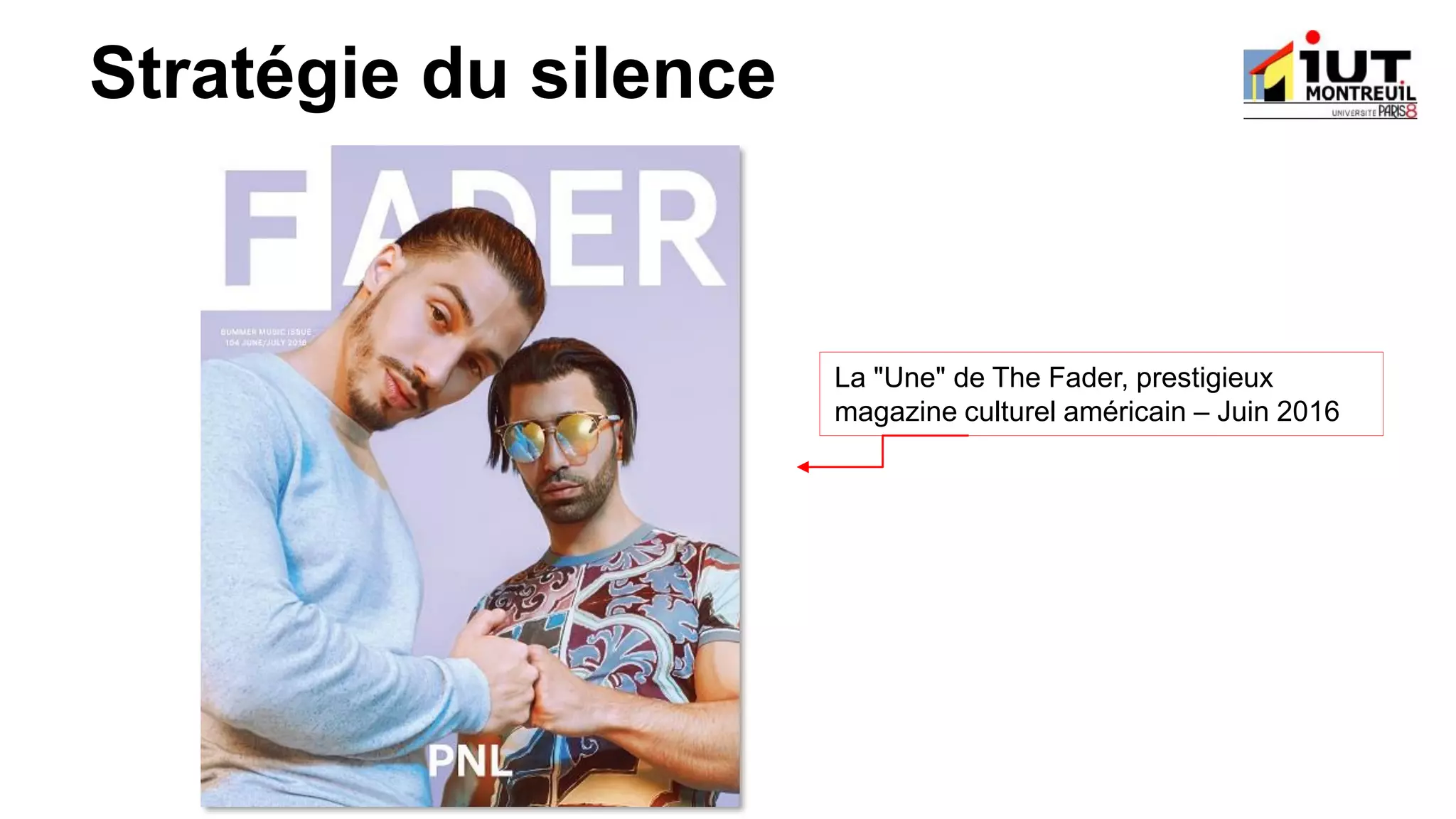 Cours information communication, étude de cas : Stratégie de communication et marketing du groupe de rap PNL