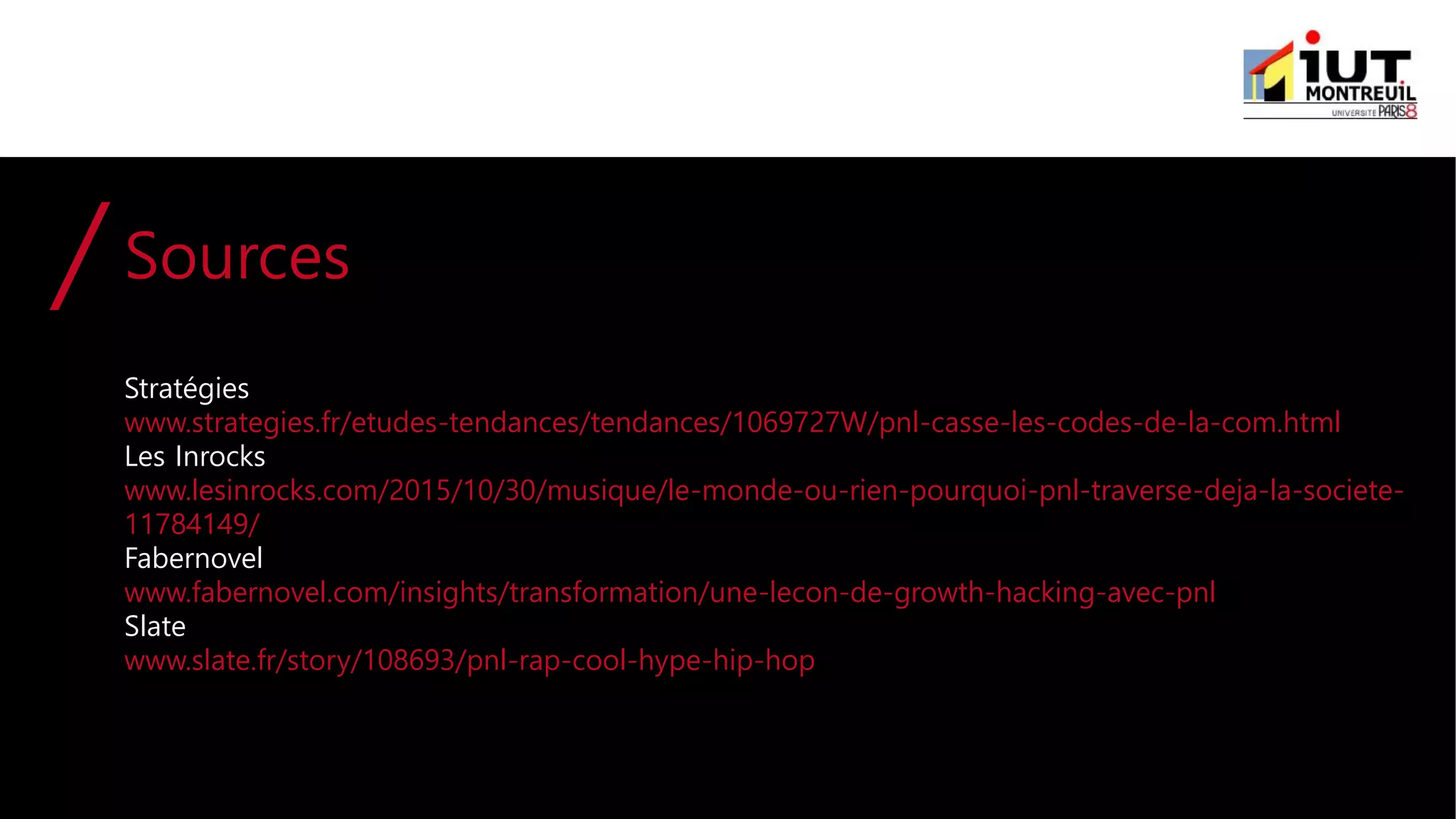 Cours information communication, étude de cas : Stratégie de communication et marketing du groupe de rap PNL