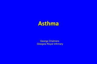 Asthma Module 1 Session 1 | 24/03/2010 | All