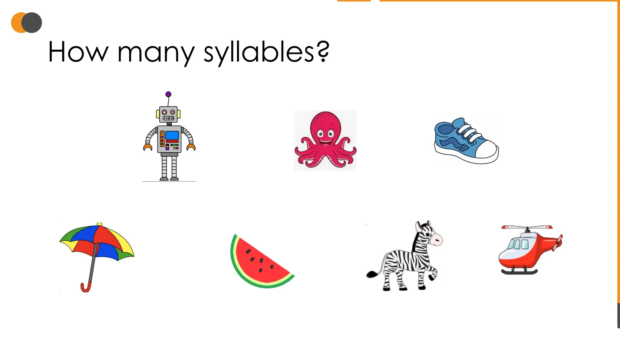 How many syllables?
 