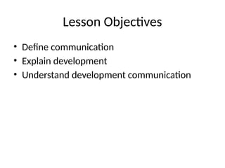 Module1_Unit1_Development_Communication. | PPTX