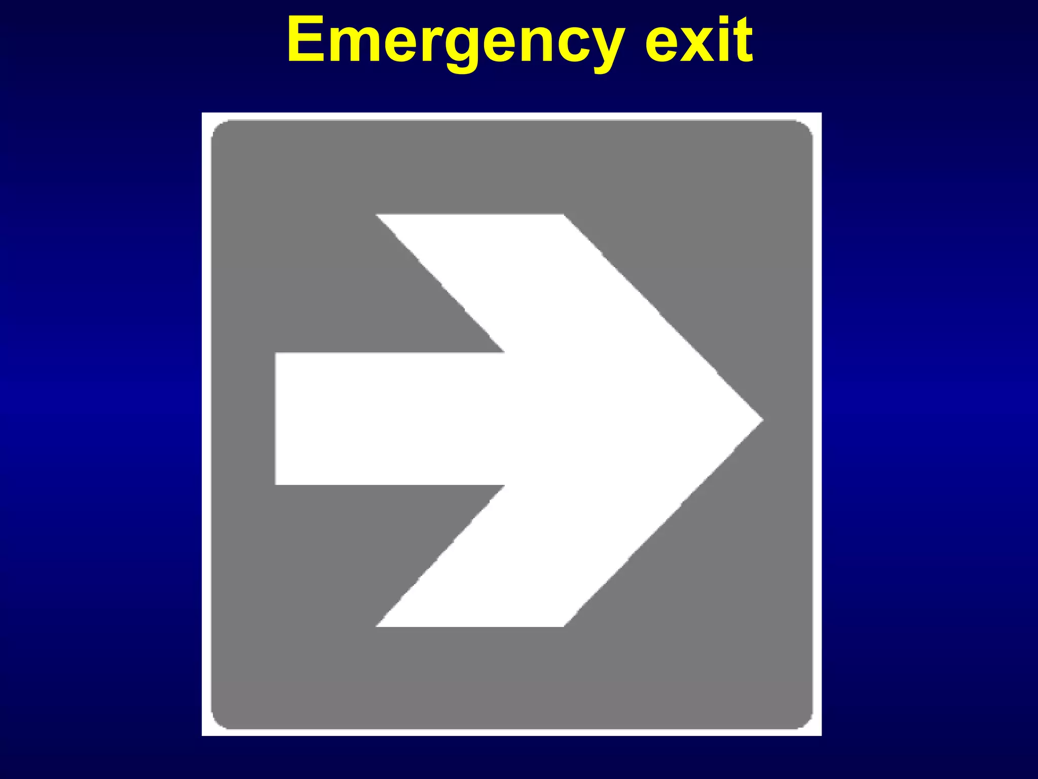 Emergency exit 