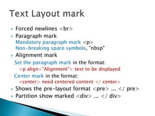 HMTL file header tags   <title> page title </ title><head> tag is optional, you can not <head> tags alone <title> tagHTML tags can not be displayed directly in the content, if you need to display appropriate escape character must be used instead:The basic structure of HTML documents