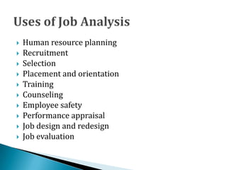  Human resource planning
 Recruitment
 Selection
 Placement and orientation
 Training
 Counseling
 Employee safety
 Performance appraisal
 Job design and redesign
 Job evaluation
 