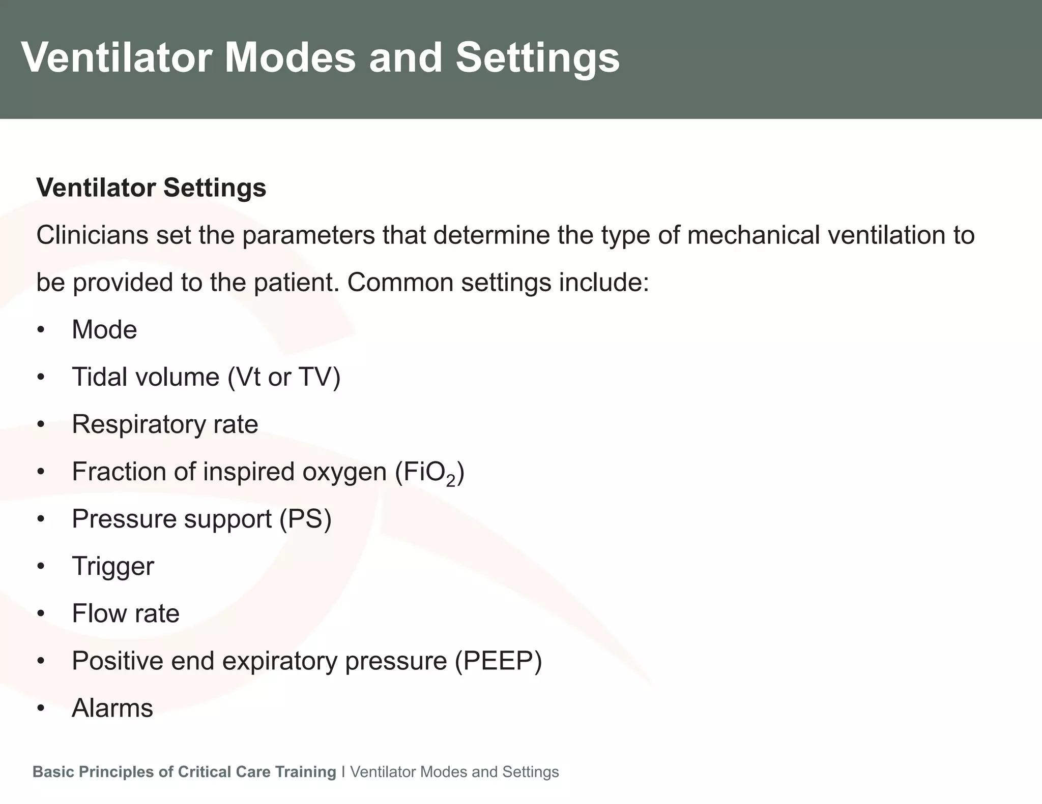 Module 2.7 Ventilation Modes & Settings | PPTX
